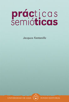 Prcticas semiticas.  Jacques Fontanille