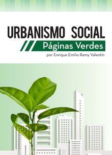 Urbanismo Social.  Enrique Remy Valentin