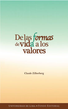 De las formas de vida a los valores.  Claude Zilberberg