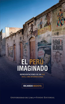 El Per imaginado.  Ricardo Bedoya