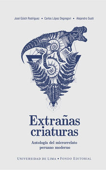 Extraas criaturas.  Alejandro Susti