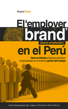 El ‘Employer Brand’ (marca empleador) en el Per.  Rosario Sheen