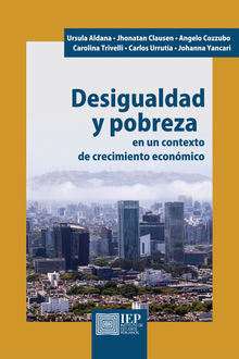 Desigualdad y pobreza en un contexto de crecimiento econmico.  Johanna Yancari