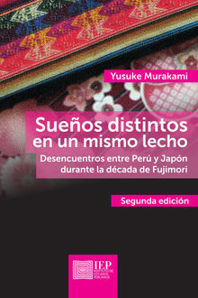 Sueos distintos en un mismo lecho.  Yusuke Murakami