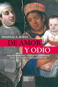 De amor y odio.  Nicholas A. Robins