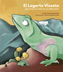 El Lagarto Vicente.  Cecilia Arretio Aguirrebea