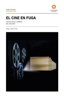 El cine en fuga.  Isaac Len Fras