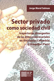 Sector privado como sociedad civil.  Jorge Morel Salman