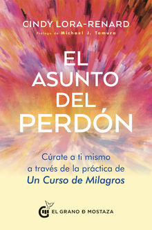 El asunto del perdn.  Cindy Lora-Renard