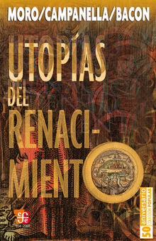 Utopas del Renacimiento.  Tomaso Campanella