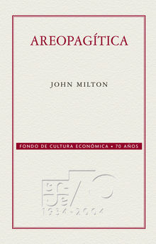 Areopagtica.  John Milton