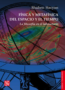 Fsica y metafsica del espacio y el tiempo.  Shahen Hacyan