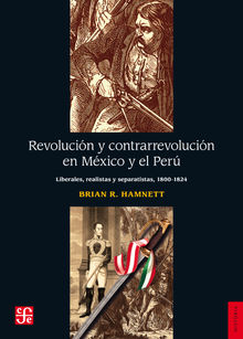 Revolucin y contrarrevolucin en Mxico y el Per.  Roberto Gmez Ciriza