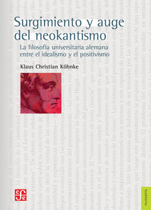 Surgimiento y auge del neokantismo.  Jos Andrs Ancona Quiroz