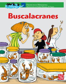 Buscalacranes.  Francisco Hinojosa