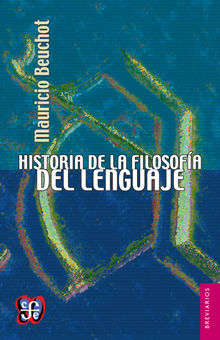 Historia de la filosofa del lenguaje.  Mauricio Beuchot