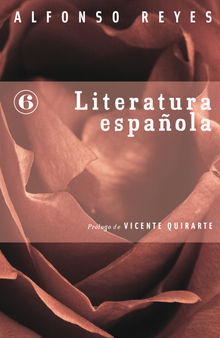 Literatura espaola.  Alfonso Reyes