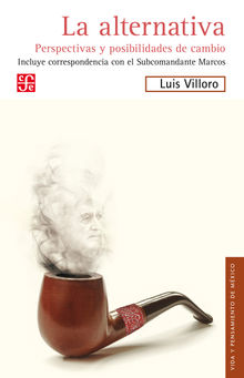 La alternativa.  Luis Villoro