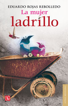 La mujer ladrillo.  Eduardo Rojas Rebolledo