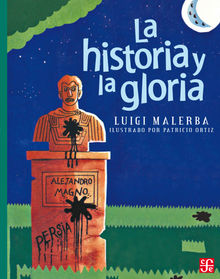 La historia y la gloria.  Luigi Malerba