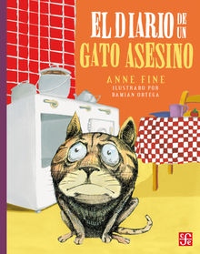 El diario de un gato asesino.  Anne Fine