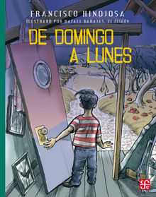 De domingo a lunes.  Francisco Hinojosa