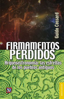 Firmamentos perdidos.  Guido Cossard