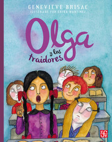 Olga y los traidores.  Jolle Rorive