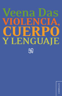 Violencia, cuerpo y lenguaje.  Laura Lecuona