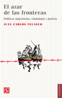 El azar de las fronteras.  Juan Carlos Velasco