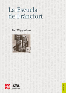 La escuela de Frncfort.  Rolf Wiggershaus