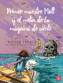 Primer Maestre Mutt y el motn de la mquina de viento.  Vivian French