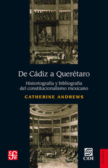 De Cdiz a Quertaro.  Catherine Andrews