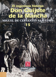 El ingenioso hidalgo don Quijote de la Mancha, 15.  Miguel de Cervantes Saavedra