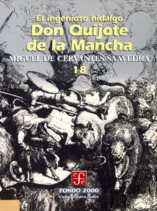 El ingenioso hidalgo don Quijote de la Mancha, 18.  Miguel de Cervantes Saavedra