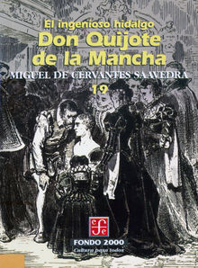 El ingenioso hidalgo don Quijote de la Mancha, 19.  Miguel de Cervantes Saavedra