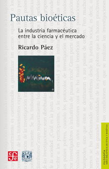 Pautas bioe?ticas.  Ricardo Pez