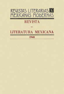 Revista de literatura mexicana, 1940.  Varios Autores