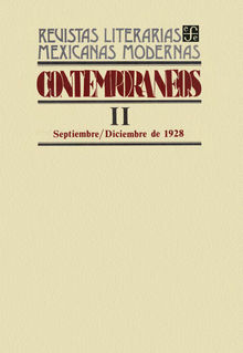 Contemporneos II, septiembrediciembre de 1928.  Varios Autores