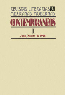 Contemporneos I, junio-agosto de 1928.  Varios Autores