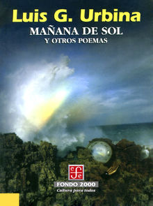 Maana de sol y otros poemas.  Luis Gonzaga Urbina