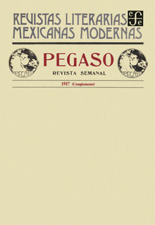 Pegaso. Revista semanal, 1917 (Complemento).  Varios Autores