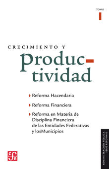 Crecimiento y productividad, I.  Vanessa Rubio Mrquez