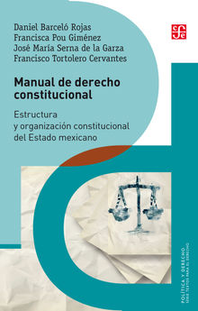 Manual de derecho constitucional.  Daniel Barcel Rojas