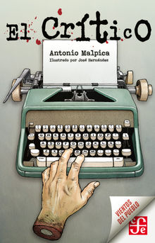 El Crtico.  Antonio Malpica