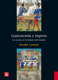 Gastronoma e imperio.  Ignacio Padilla