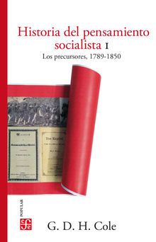 Historia del pensamiento socialista, I.  George D. H. Cole