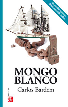 Mongo blanco.  Carlos Barden