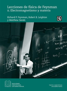 Lecciones de fi?sica de Feynman, II.  Rafael V. Lpez Frontado