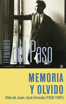 Memoria y olvido.  Fernando del Paso